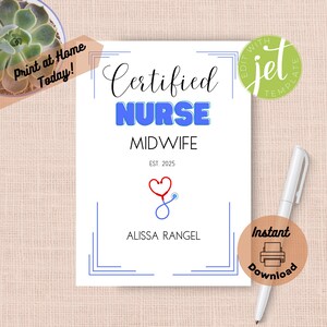 Carte de remise des diplômes CNM personnalisée imprimable, modèle modifiable à imprimer à la maison, félicitations pour infirmière sage-femme certifiée, cadeau pour diplômé d'une école d'infirmières