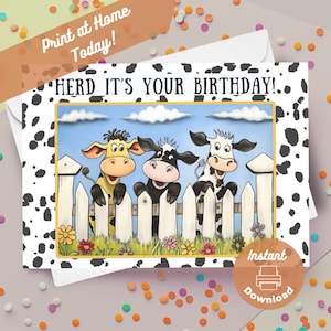 Kuh Geburtstag Karte zum ausdrucken, sofort Download, Druck zu Hause Geschenk, Kühe Herde, es ist Ihr Geburtstag Wortspiel, glücklich niedlichen Cartoon Bauernhof Geschenk