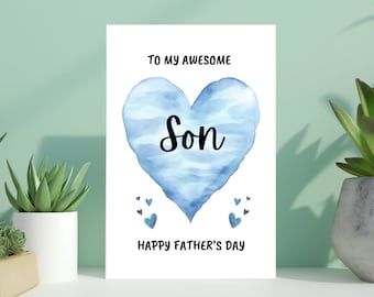 Father’s Day Card For Son, Happy Fathers Day Greeting Card From Mother Or Father, To My Awesome Son Happy Father&#39;s Day, Watercolor Heart