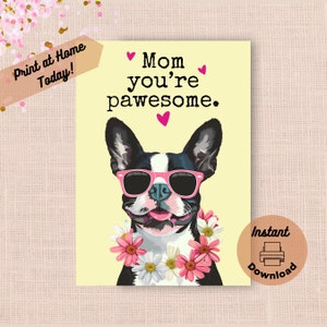 Cartão de Dia das Mães Boston Terrier para impressão, download instantâneo, impressão em casa, presente engraçado e incrível para a mãe, óculos de sol para cachorro feliz