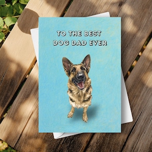 Tarjeta del Día del Padre para un Pastor Alemán: Feliz Día del Padre de un Perro, la mejor tarjeta para el mejor papá canino con una linda ilustración, un regalo divertido y alegre para tu perro.
