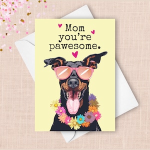 Cartão engraçado de Dia das Mães Dobermann, da Pet Dog Feliz Dia das Mães Daisy Greeting, Pawsome Trocadilho Presente para a mãe Feliz Doberman Pinscher Presente