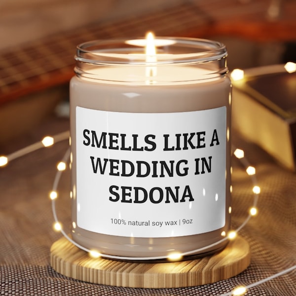 Smells Like A Wedding in Sedona, Funny Candle,  Sedona Wedding Trip, Wedding Party, Bridal Shower Party, Wedding Gift