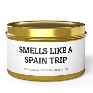 Spain Trip, Spain Vacation, Family Trip to Spain, Spain Candle, Funny Candle, Travel-Inspired Gift, Spanish Souvenir