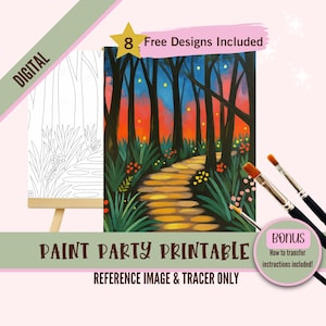 May include: A digital paint party printable featuring a forest path scene with a vibrant sunset. Includes a reference image and tracer. The image also includes the text "8 Free Designs Included" and "Bonus: How to transfer instructions included!"