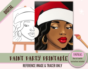 May include: Digital paint party printable featuring a black woman wearing a Santa hat. The printable includes a reference image and a tracer for painting.