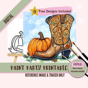May include: Digital printable paint party reference image featuring a brown cowboy boot with a floral design and a bright orange pumpkin. The image includes the text "9 Free Designs Included" and "PAINT PARTY PRINTABLE REFERENCE IMAGE & TRACER ONLY".