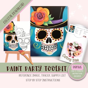 May include: Digital download paint party toolkit featuring a colorful Day of the Dead sugar skull wearing a top hat with a flower. The toolkit includes a reference image, tracer, supply list, and step-by-step instructions.