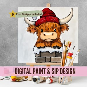 May include: Digital paint and sip design featuring a cute cartoon Highland cow wearing a red Santa hat and peeking out of a brick chimney. The design includes the text "9 Free Designs Included".