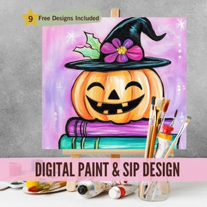 May include: A digital paint and sip design featuring a smiling pumpkin wearing a witch's hat with a purple flower. The pumpkin is sitting on a stack of colorful books. "Free Designs Included" is written on the canvas.