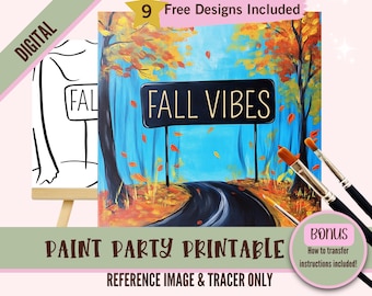 May include: Digital paint party printable featuring a fall themed painting with a road leading through a forest with fall foliage and a sign that reads "FALL VIBES".