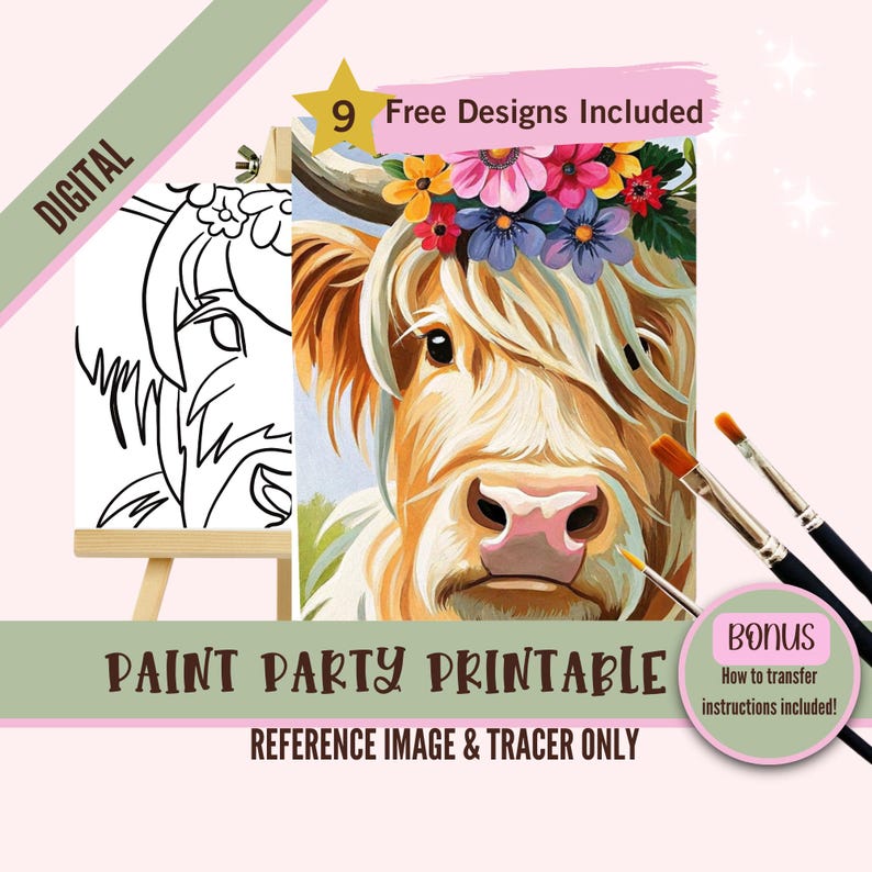 May include: Digital printable paint party design featuring a Highland cow with a flower crown. The design includes a reference image and a tracer for painting.