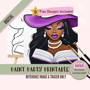 May include: Digital printable paint party reference image and tracer featuring a black woman with purple hat and pearls reading a book.  9 free designs included. Bonus: How to transfer instructions included.