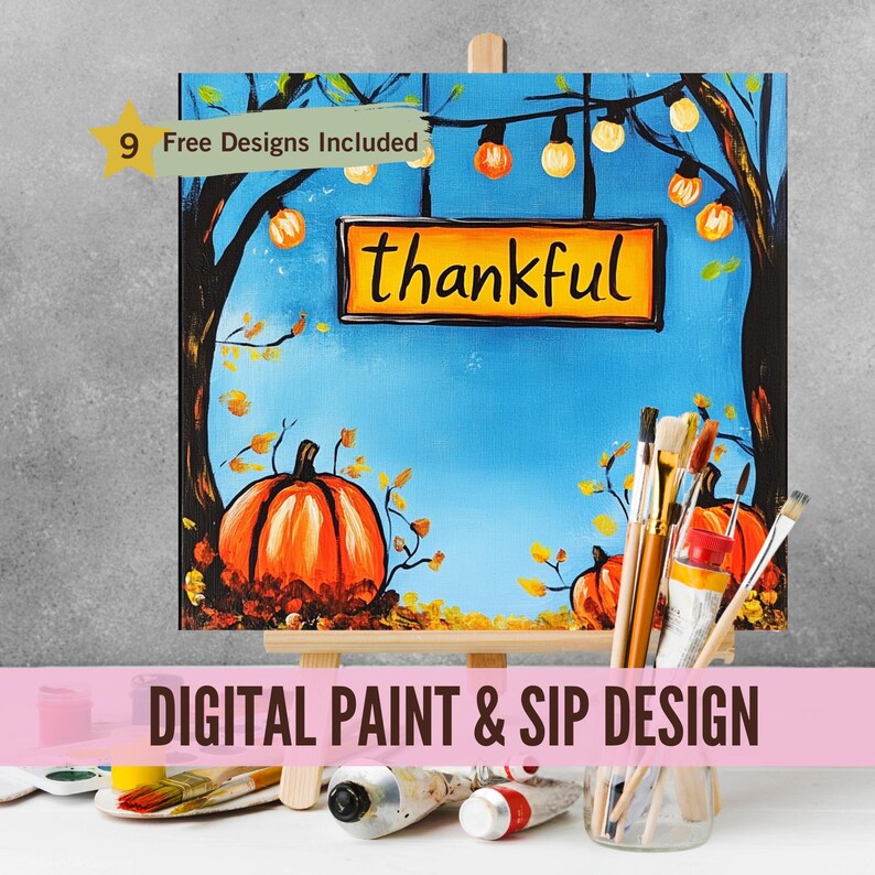 Sip and Paint Party Kit Canvas, Pre Drawn Thankful Pumpkin Template for ...