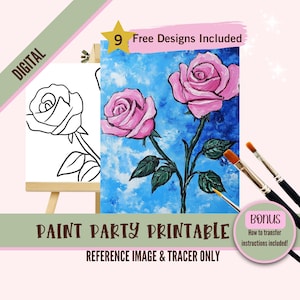 May include: Digital printable paint party design featuring two pink roses with green leaves on a blue background. The design includes a reference image and a tracer.  9 free designs included. Bonus: How to transfer instructions included.