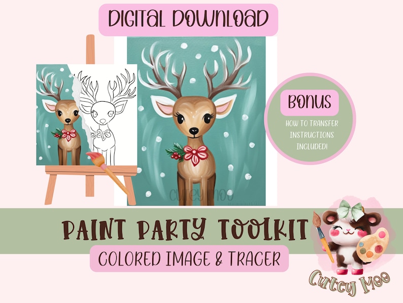 May include: Digital download paint party toolkit featuring a cute cartoon reindeer with a red flower and green holly. The toolkit includes a colored image and a tracer for painting.