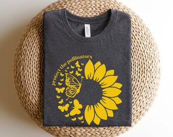 Save the Pollinators Shirt, Protect the Pollinators tee,  Gardening T Shirt, Pollination Shirt, Gift for Gardener, Sunflower T Shirt
