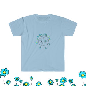 Graphic Tee, T-Shirt, Shirt, Tee, Unisex Clothing, Mens Clothing, Women's Clothing, Fun, Weird, Design, Simple Design, Flowers for Brains Light Blue