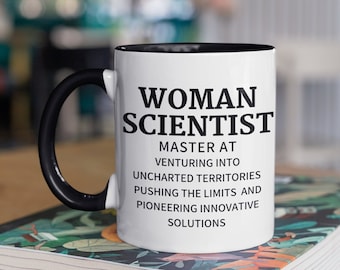 Woman Scientist Coffee Mug, Women In Science, Female Scientist Tea Cup, Science Teacher Mug, Science Professor, Laboratory Gifts, Research