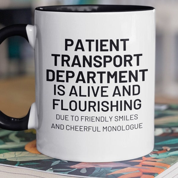 Hospital Staff Gift, Hospital Worker Coffee Mug, Patient Transport Services in Hospital Appreciation Cup, Hospital Patient Transporters Mugs