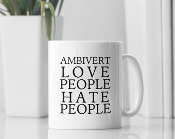 Ambivert Coffee Mug, Introvert and Extrovert Gifts, Personality Tea Mugs, Psychology Grad, Social Sciences, Mental Health Humor, All Genders