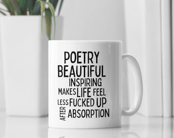 Poetry Coffee Mug, Writers Mugs, Author Mug, Mug Writing, Love Poems Tea Cup, Poetry Reading Gift Mug, Word Mug, Adult Humor Mug, Book Clubs