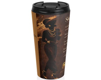 May include: A black travel mug with a brown and gold design. The mug features a silhouette of a woman in a dress and hat, with gold jewelry. Text is printed on the side of the mug.