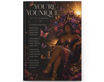 May include: A hardcover book titled YOU'RE YOUNIQUE by Lee Claiborne. The cover features a faceless person sitting in a chair, surrounded by purple and red flowers, butterflies, and a sunset. Text lists body parts and soul attributes.