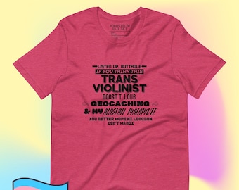 Trans Pride Tshirt for One Specific Person, Funny Trans Pride Gift, Trans Pride Shirts