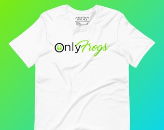 OnlyFrogs Tshirt, Camgirl Gifts, Parody Fansite Shirt for Frog Lovers