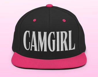 Camgirl Embroidered Snapback, Webcam Model Hat, Sex Worker Fashion, Make Your Simps Buy This