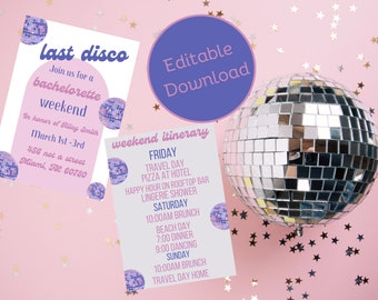 May include: A printable bachelorette party invitation with a disco ball theme. The invitation features a pink and purple disco ball graphic and the text "last disco" in blue. The invitation also includes the text "Join us for a bachelorette weekend" and the date "March 1st-3rd".