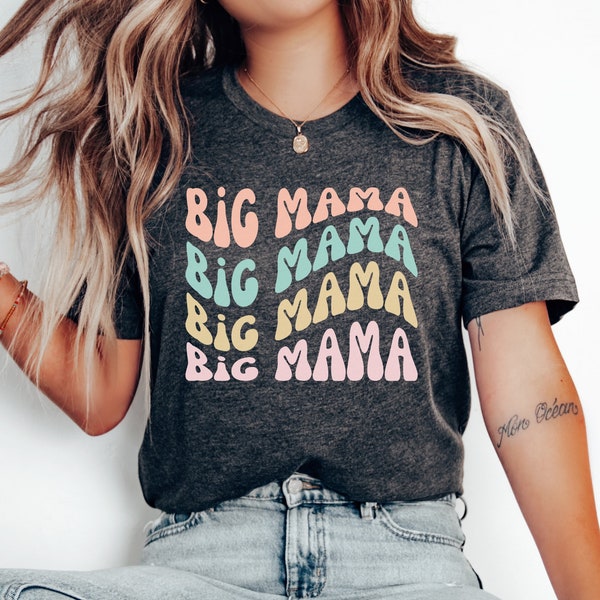 Big Mama Shirt, Cute Mom Shirt, Funny Mom Shirt, Wavy Mom Shirt, Mother's Day Gift, Gift for Mom, Mom Birthday Gift by ElegantPrintopia