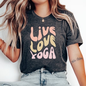 Live Love Yoga, Yoga Meditation Shirt Yoga Lover Yoga Mom Gift For Yoga Zen Instructor Yoga Gift Yoga Teacher Gift by ElegantPrintopia