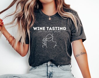 Wine Tasting Favorite Sport Shirt, Cute Wine Shirt Wine Tasting Wine Shirts Wine Lover Wine Lover Gift Wine Tour Shirt by ElegantPrintopia