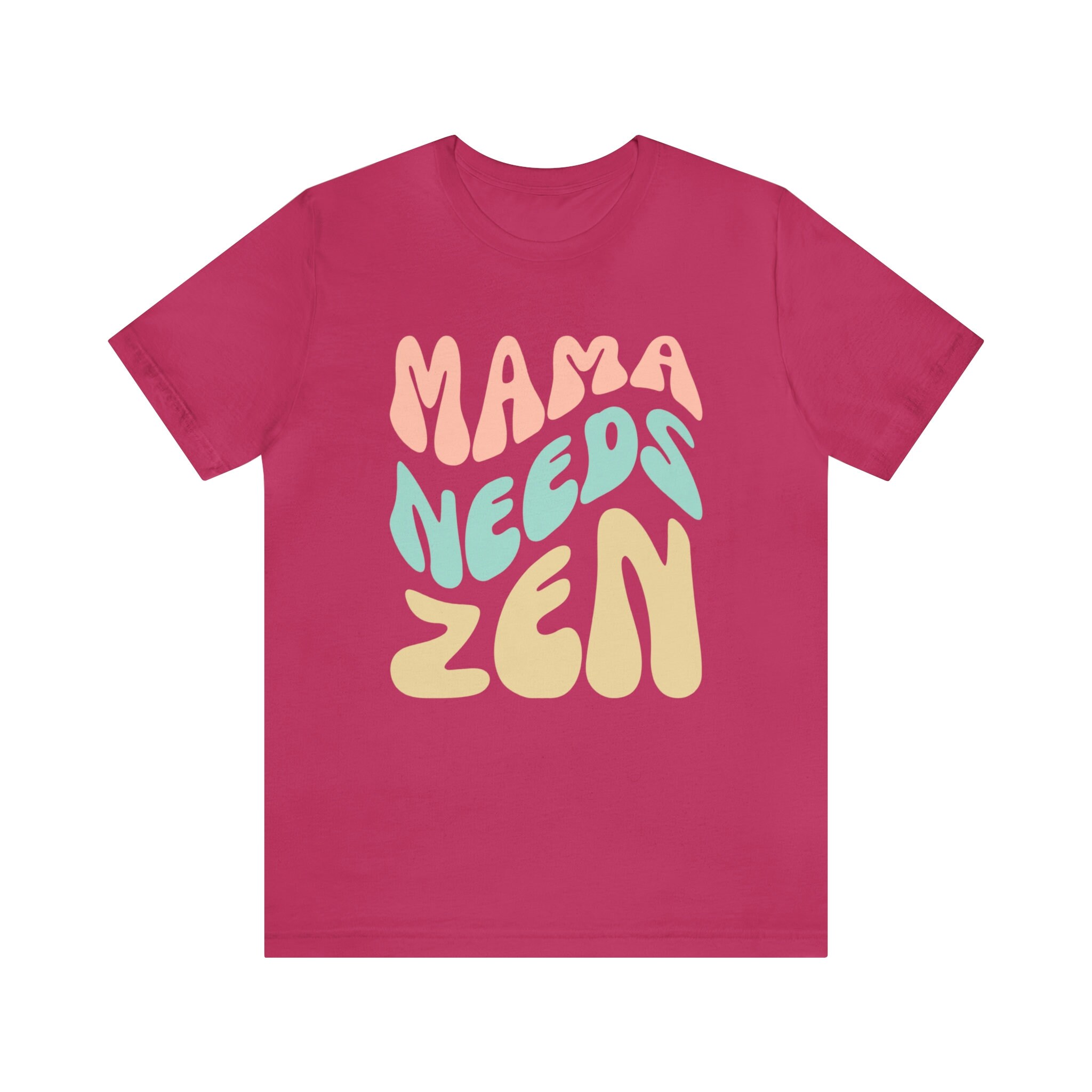 Mama Needs Zen, Zen Meditation Shirt Zen Lover Yoga Mom Gift for