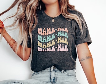 Mama Mia Shirt, Wavy Mom Shirt, Cute Mom Shirt, Funny Mom Shirt, Mother's Day Gift, Gift for Mom, Mom Birthday Gift by ElegantPrintopia