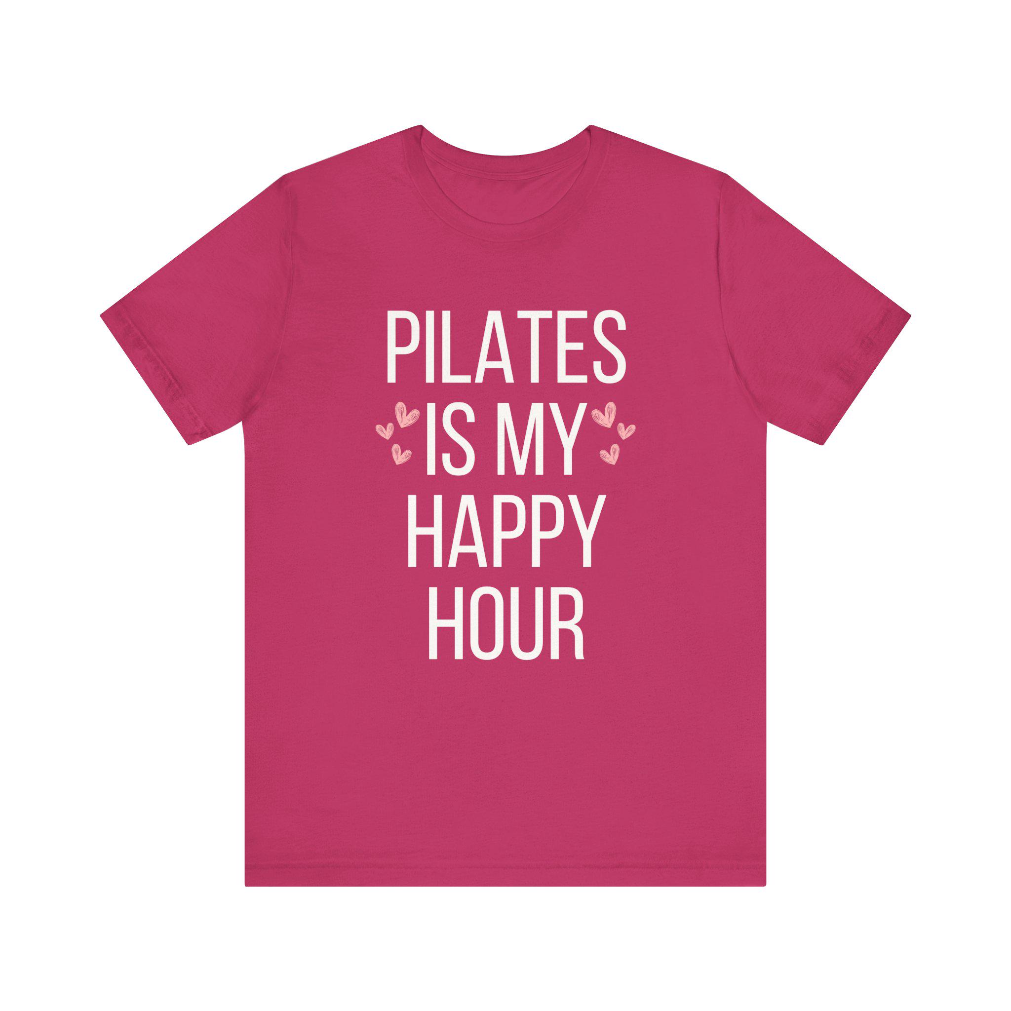 Pilates Shirt, Workout Shirt, Motivation Shirt, Funny Pilates