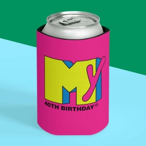 May include: A pink can cooler featuring the MTV logo in yellow, blue, and pink, with the text "40TH BIRTHDAY" below. The cooler is designed to hold a standard-sized beverage can. The background is a split of teal and light blue.
