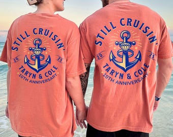Anniversary Cruise Shirts, Honeymoon Cruise Shirts, Custom Matching Couple Comfort Colors®  Personalized Cruisin&#39; Together Vacation TShirts