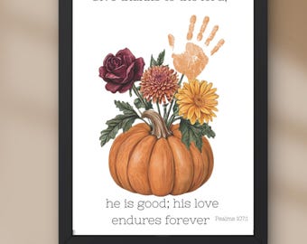 Give Thanks to the Lord, Handprint, Thanksgiving Bible Verse, Thanksgiving for Kids,  Bible Story Activity,