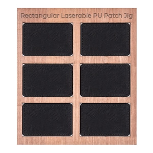 xTool ausgewählte Laser-Gravur Rechteckige Laserable pu-Leder Patch JIG SVG, Massenverarbeitung von Rechteckige Laserable pu-Leder Patch JIG