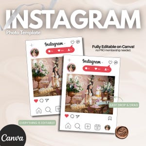 May include: Two Instagram photo templates with a photo of a woman at a party. The templates have the Instagram interface with like, comment, and share icons. The text "INSTAGRAM" and "Photo Template" are at the top. The Canva logo is at the bottom.
