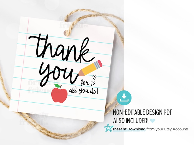 May include: A printable thank you tag with a red apple and a pencil on a blue and white lined background. The text reads "thank you for all you do!"