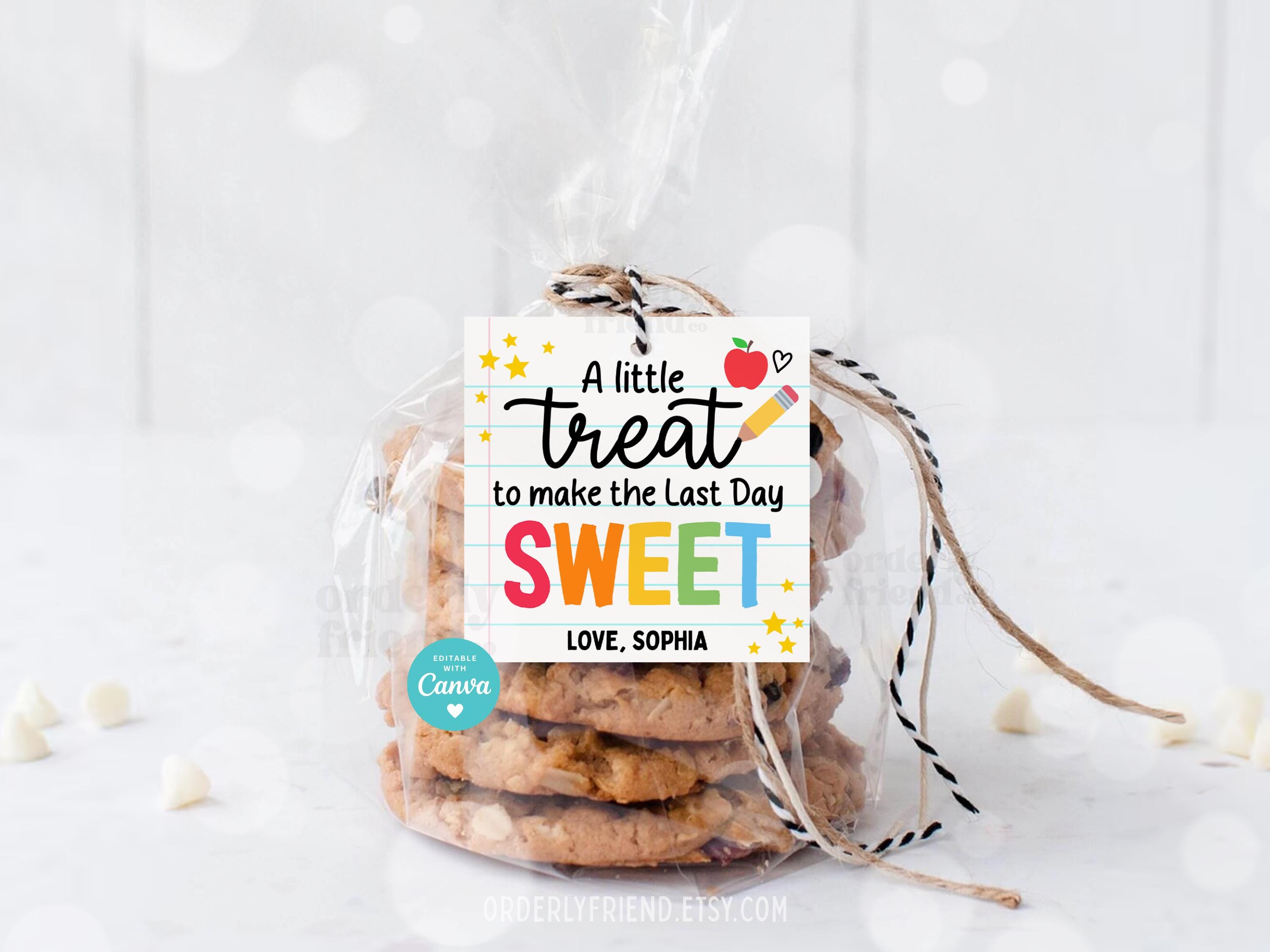 Last Day of School Gift Tag Sweet Treat Cookie Tags Teacher ...