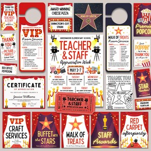 May include: A collection of themed promotional materials for a Teacher & Staff Appreciation Week. Includes door hangers, certificates, and signs with text like "VIP Room Service," "Walk of Treats," and "Red Carpet Afterparty."