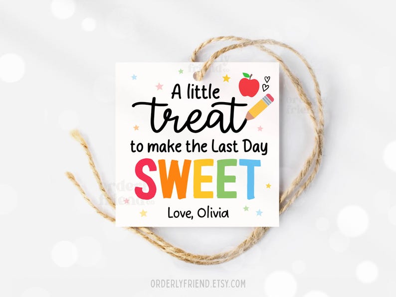 Last Day of School Gift Tag End of School Year Cookie Sweet Treat ...