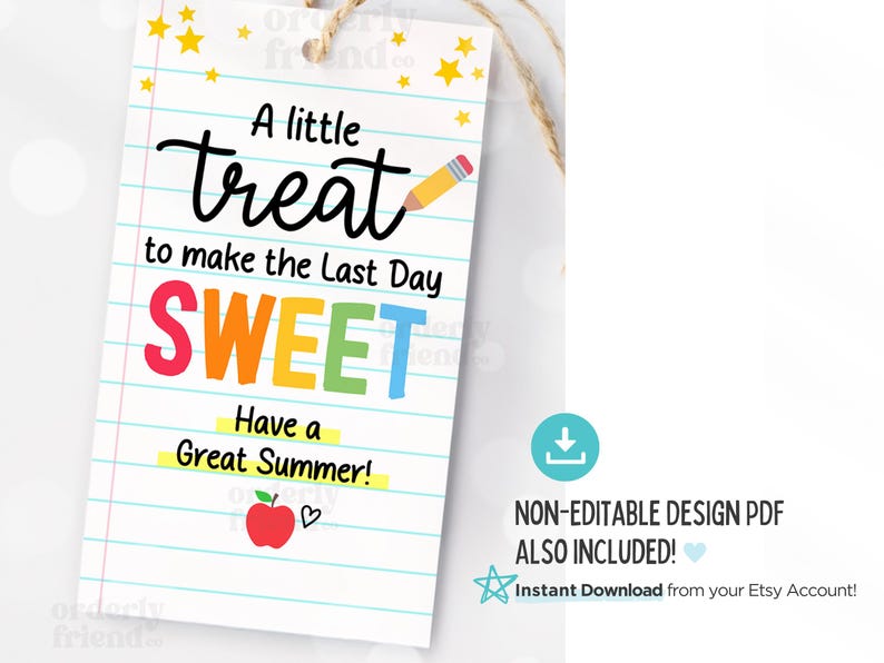 Editable Last Day of School Gift Tag End of School Year Cookie Sweet ...