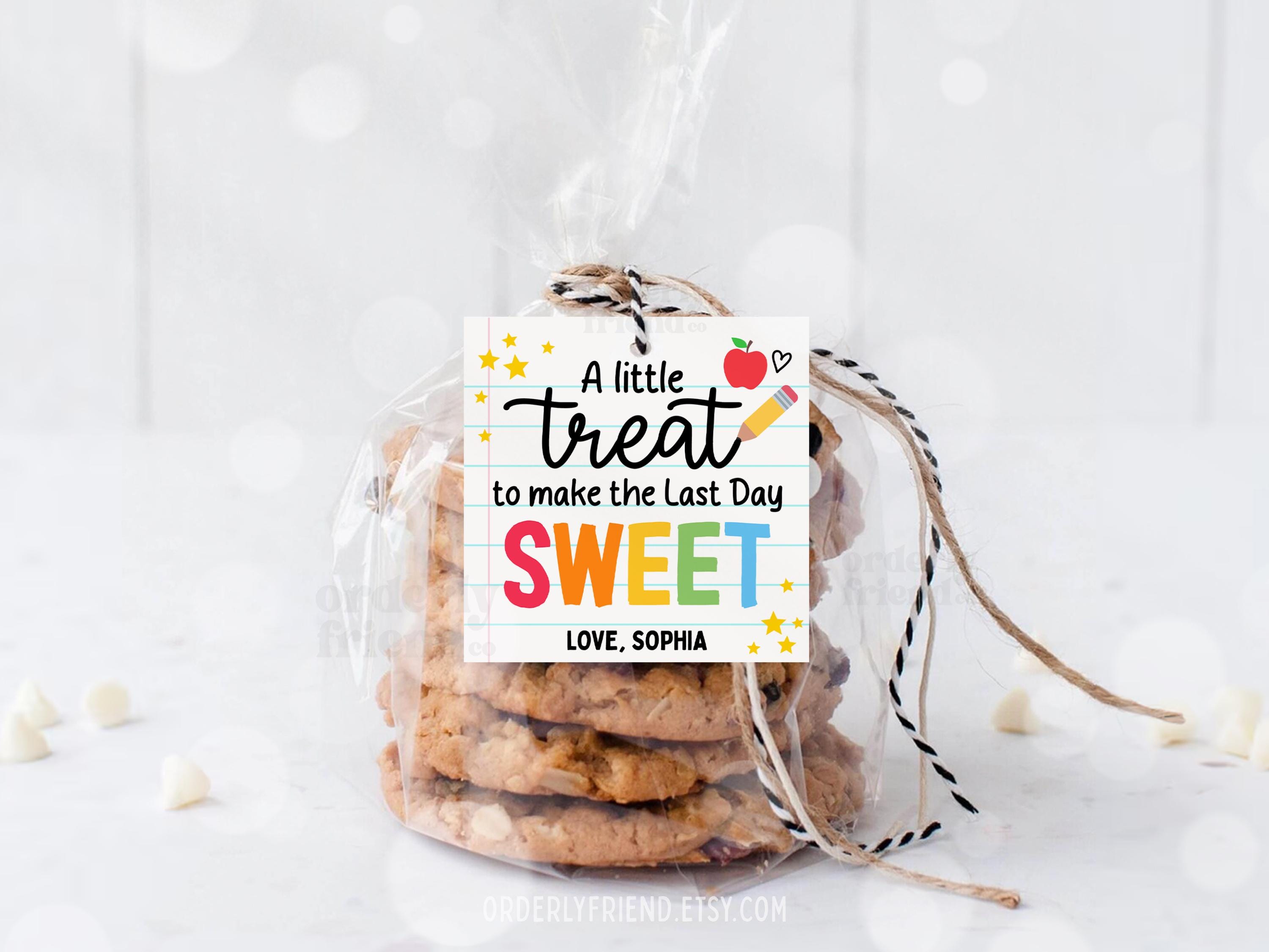 Last Day of School Gift Tag Sweet Treat Cookie Tags Teacher ...