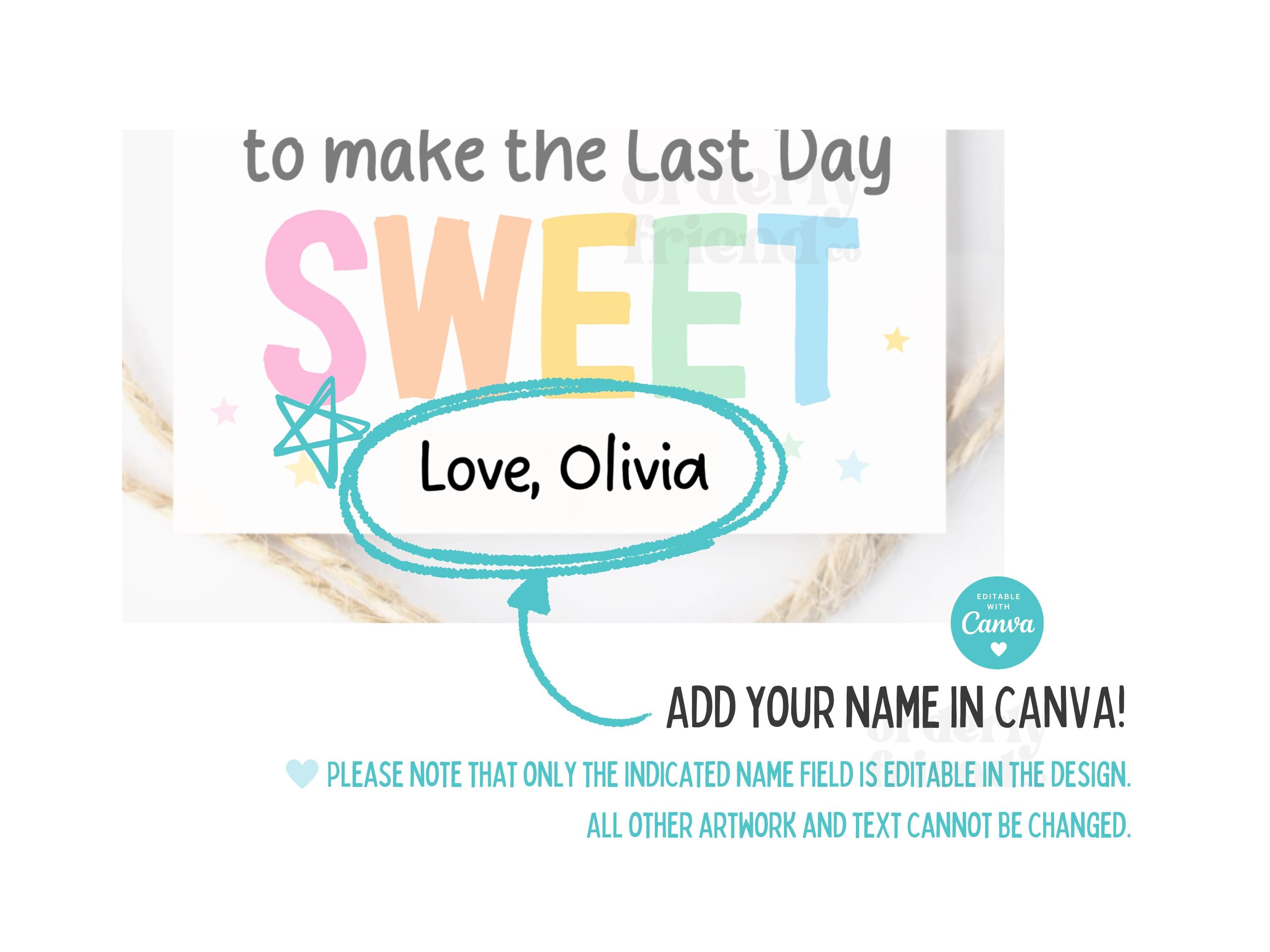 Last Day of School Gift Tag Sweet Treat Cookie Label Teacher ...
